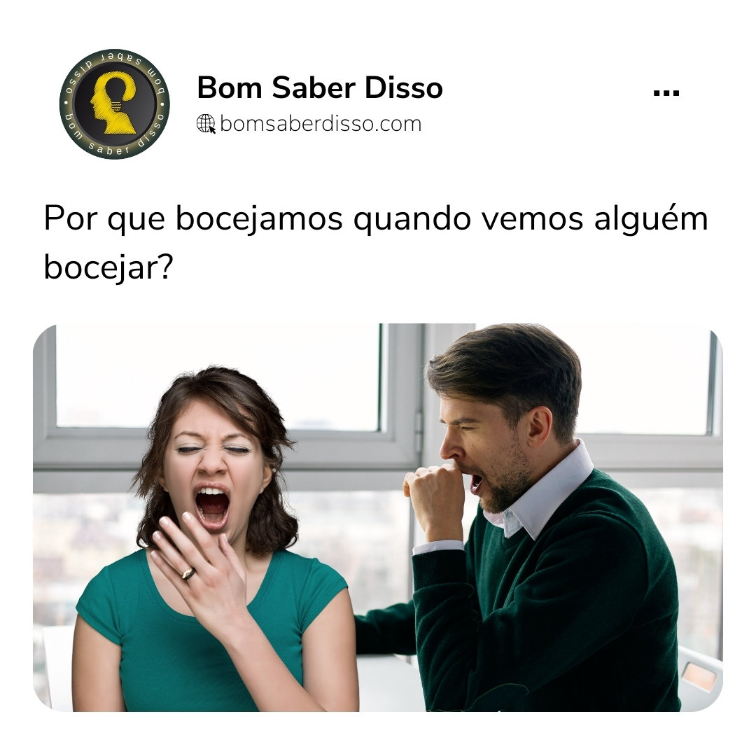 Por que bocejamos quando vemos alguém bocejar